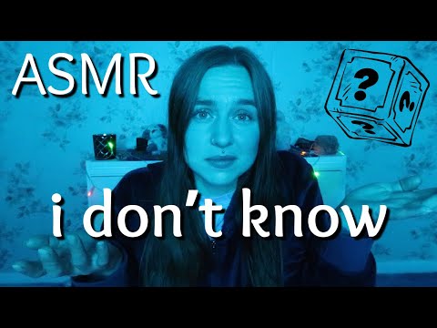 ASMR in the UNKNOWN | ASMR for UNCERTAINTY | (welcome to the mystery)