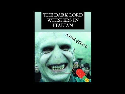 △⃒⃘ASMR△⃒⃘ Voldemort whispering in Italian | my first #SHORTS