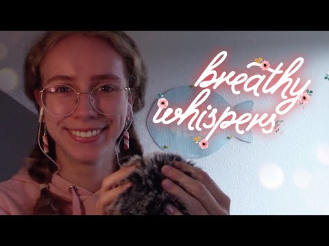 ASMR || Breathy whispering for the Sleepless 🌬💫 (Fluffy sounds, inaudible, tk + sk....)