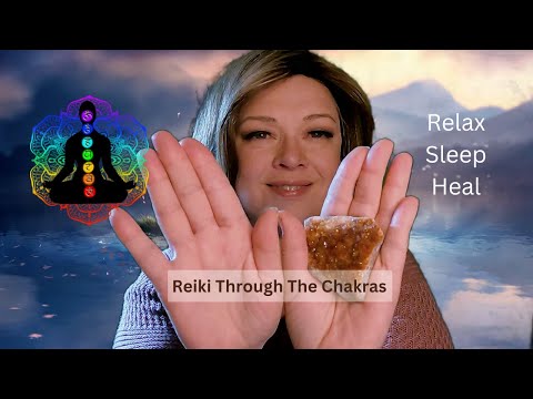 ASMR Reiki || Healing Through The Chakras | Crystal Healing Session | Real Reiki Master