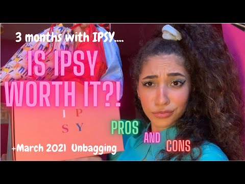3 Months With IPSY... Is It Worth It? \\ + March Glam Bag Plus Unbagging