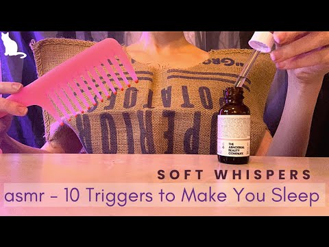 ASMR - 10 Triggers, Tapping, Whispering, Brushing, Clicking for Relaxation