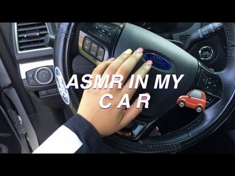 ASMR IN MY CAR asmr in my car tapping and scratching no talking ✨🚗