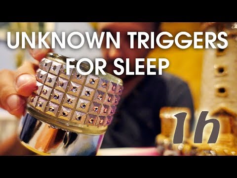 Unknown ASMR Triggers For Sleep (1h no talking)