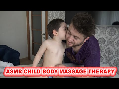 ASMR CHILD BODY MASSAGE FOR SLEEP + back, foot, leg, arm, head, energy massage therapy + uyku masajı