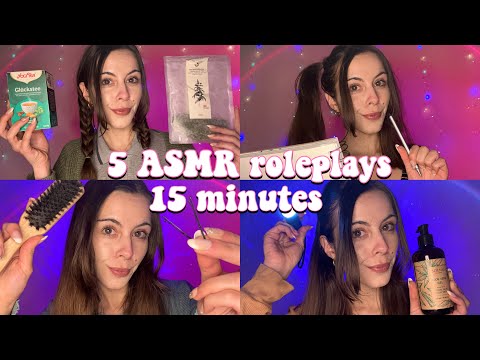 ASMR 5 Roleplays in 15 Minutes 💗