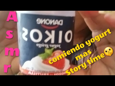 ASMR - Comiendo yogurt Griego + STORY TIME ( amigo infiel 😱😱)
