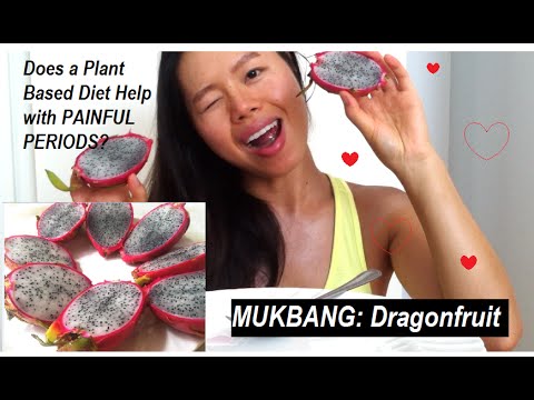 MUKBANG : DRAGONFRUIT (Does a Plant Based Diet Help w. PAINFUL PERIODS?)
