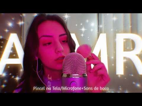 ASMR Pincel na Tela/Microfone+Sons de boca+Som de Chuva💖