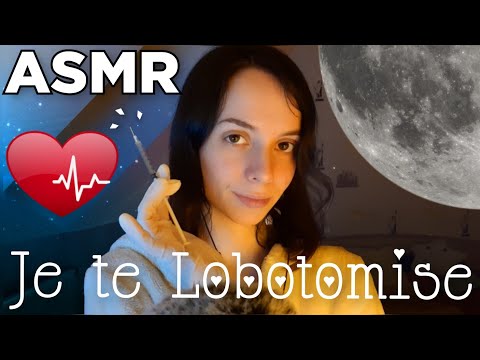 Roleplay Je te lobotomise - Scientifique fou - ASMR Français