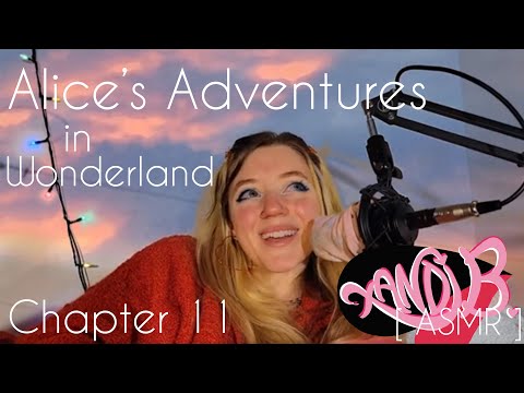 Softly Reading Alice in Wonderland ( Ch 11 ) - Cozy and Comfy ASMR
