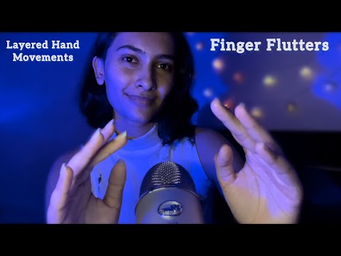 ASMR Pure FINGER FLUTTERS & HAND MOVEMENTS (with Mouth Sounds & layered triggers)