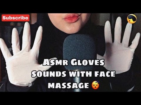 Asmr Gloves sounds with face massage 😴🌸| اصوات الكفوف مع مساج للرأس "استرخاء"