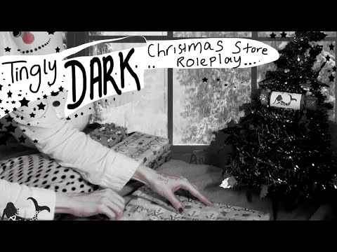 *Tingly* DARK Christmas Store Role Play ASMR