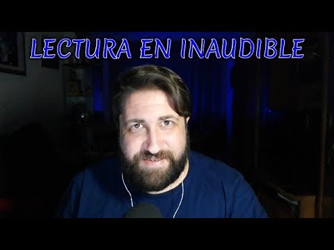 ASMR en Español - Lectura Inaudible