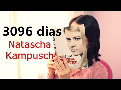 Resenha: Livro 3096 dias - Natascha Kampusch