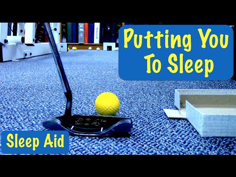 ASMR - Putting Golf Balls - Sleep Aid