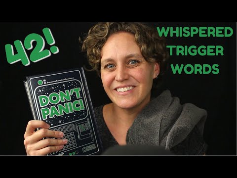 ASMR Hitchhiker's Guide to the Galaxy Trigger Words | Whispered