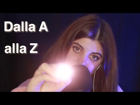 TRIGGER DALLA A alla Z| 1h di triggers ASMR ITA