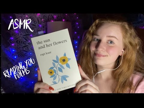 ASMR reading you poems | the sun and her flowers | inspirational & motivational