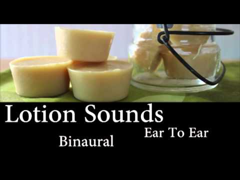 Binaural ASMR Lotion Sounds, Ear To Ear