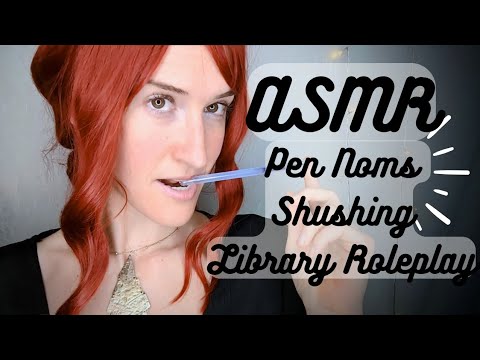 ASMR | Pen Noms and Shushing (Library Roleplay) 🤫