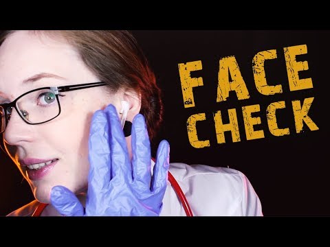EXTRA Real ASMR Face Check Doctor Roleplay - Personal Attention, Gloves - Whispered and Soft-Spoken
