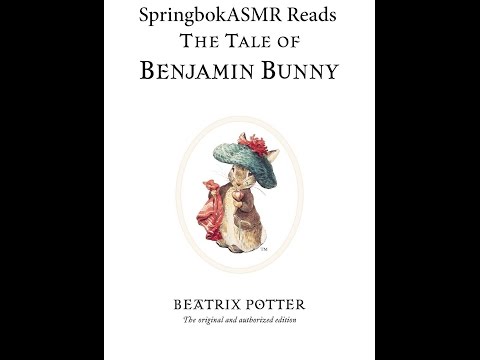 Binaural ASMR Bedtime Story: Benjamin Bunny by Beatrix Potter with page turning sounds