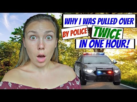 COPS PULL ME OVER TWICE IN AN HOUR // STORYTIME