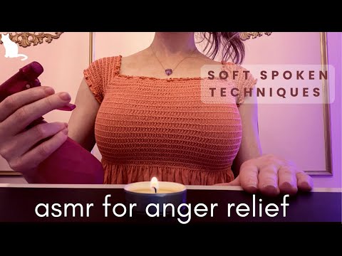 ASMR for Anger Management, Soft Spoken