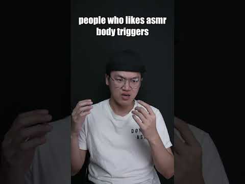 ASMR for people who like BODY TRIGGERS #asmr