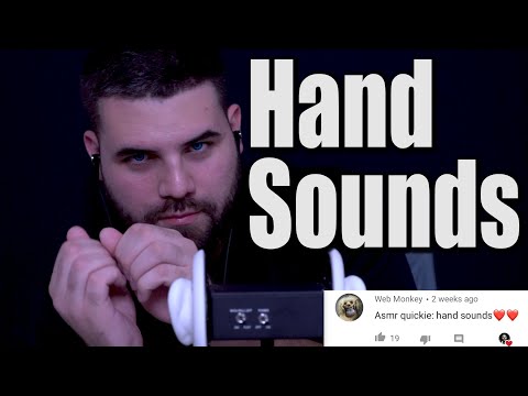 ASMR Quickie [Episode 6: Hand Sounds]