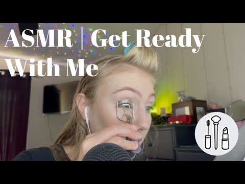 ASMR | Get Ready With Me To Film!!!