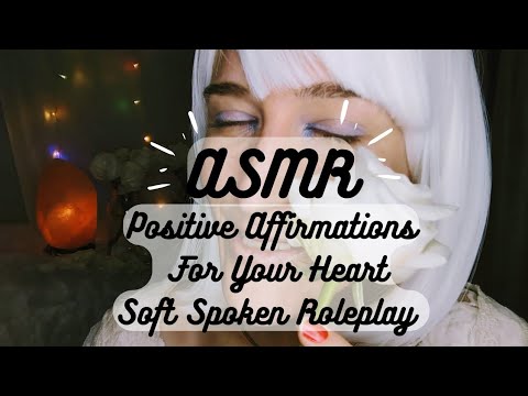 ASMR | Positive Affirmations For Your Heart (Soft Spoken Roleplay With White Roses) 🤍