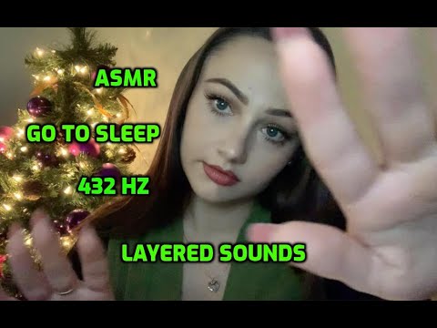 ASMR | Go to Sleep | Layered Sounds & Hand Movements | Invisible Triggers | 432 Hz Healing Frequency