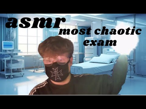asmr most chaotic cranial nerve exam roleplay