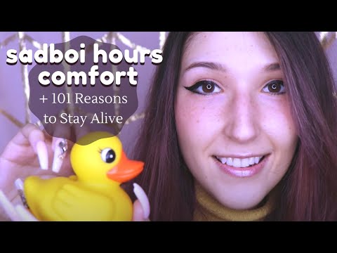 ASMR - SAD BOI HOURS ~ Comforting You in the Night | 101 Reasons to Stay Alive ~