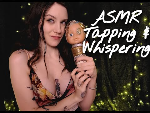 ASMR Tapping Creepy Dolls & Whispering