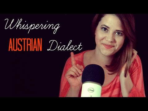 ASMR ♡ Flüstern im Dialekt - Whispering in Austrian Dialect ♡