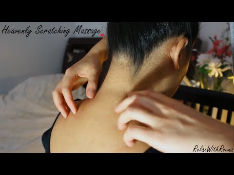 ASMR Neck Scratching, Upper Back Scratching + Scalp Scratching Massage HEAVENLY TINGLES EVERYWHERE!!