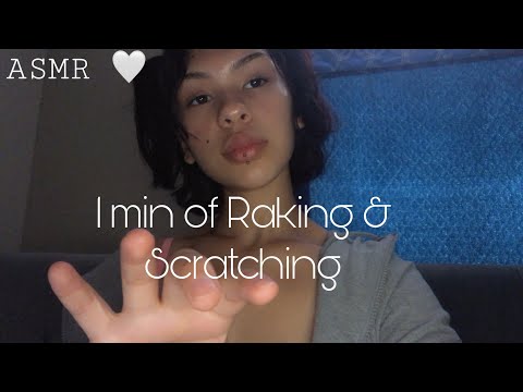 [1 Min ASMR] Raking and Scratching