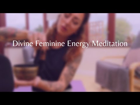 Divine Feminine Energy Meditation : Remembering your Divine power | Affirmations | Singing Bowls ✨
