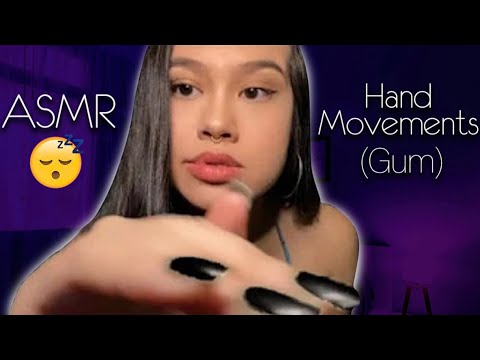 ASMR: 😴 Sleep-Inducing Hand Movements + Gum Chewing / Gum Snapping (No Talking) 💤