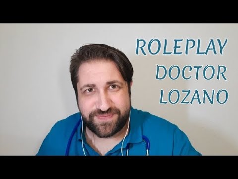 ASMR en Español - Visita al Doctor Lozano
