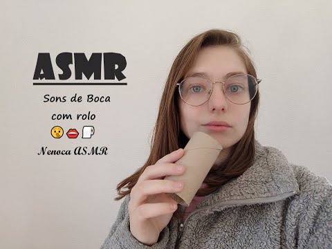 ASMR | Sons de Boca com rolo  🤫👄🧻