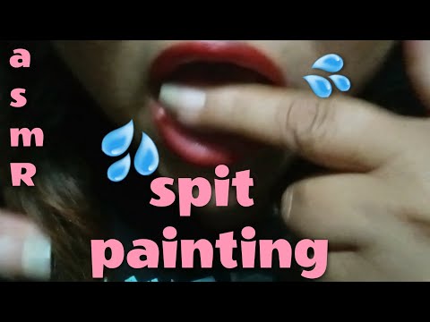 ASMR - Spit Painting 👅💦💦 (🤫)