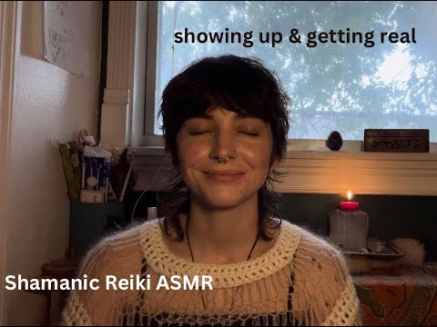 ASMR | Shamanic Reiki | Chat & Mindfulness Meditation