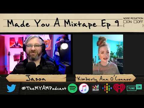HYPNOSIS & MUSIC: Hypno Convo: Kimberly Ann O'Connor & Jason from the MADE YOU A MIXTAPE PODCAST