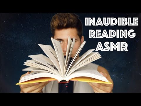 ASMR Most Relaxing Inaudible Whispering Ever (Reading, Mouth Sounds, Ear to Ear)