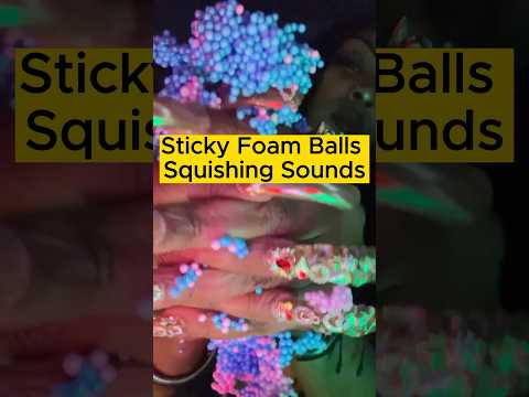 ASMR Sticky Squishy Foam Balls Sounds #squishy